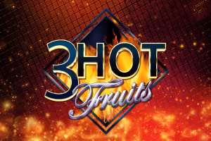 3 Hot Fruits
